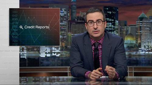 Last Week Tonight with John Oliver Season 3 Episode 8 - Credit Reports