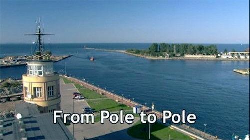 Michael Palin's New Europe Season 1 Episode 6 - From Pole to Pole