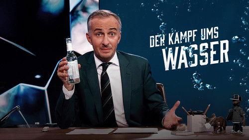 ZDF Magazin Royale Season 5 Episode 1 - Germans and their Water: It's complicated