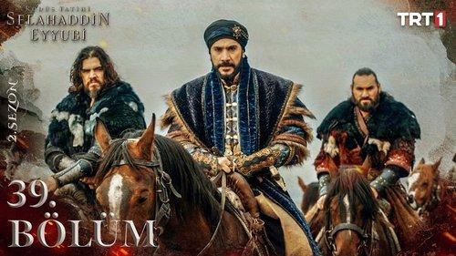 Saladın: The Conqueror of Jerusalem Season 2 Episode 11 - 39. Bölüm