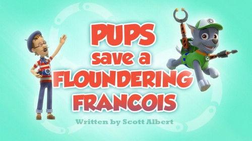 undefined Season 2 Episode 40 - Pups Save a Floundering Francois