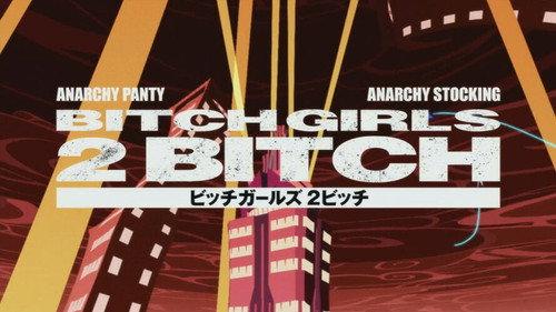 undefined Season 1 Episode 28 - Bitch Girls: 2 Bitch