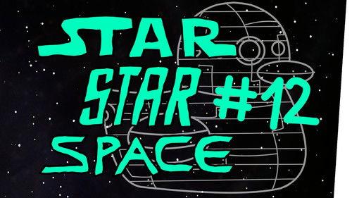StarStarSpace Season 2 Episode 1 - Episode 1