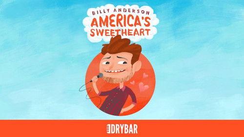 Dry Bar Comedy Season 1 Episode 22 - Billy Anderson: America's Sweetheart