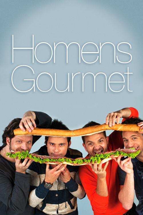 Homens Gourmet poster