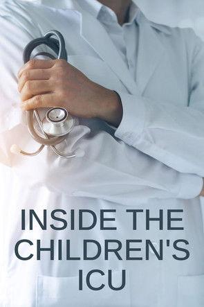 Inside the Children's ICU poster