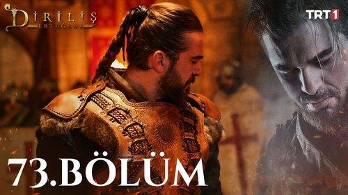 Resurrection: Ertugrul Season 3 Episode 12 - Episode 73