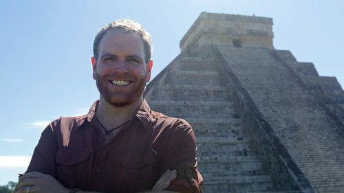 Expedition Unknown Season 1 Episode 9 - Mayan Apocalypse