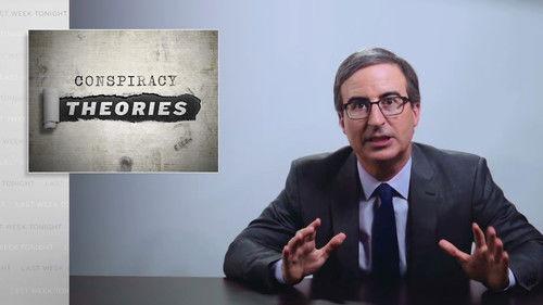 Last Week Tonight with John Oliver Season 7 Episode 18 - Conspiracy Theories