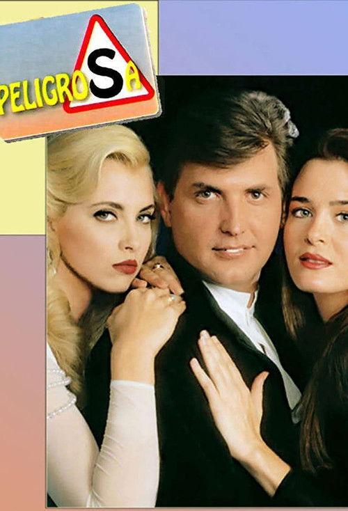 Peligrosa poster