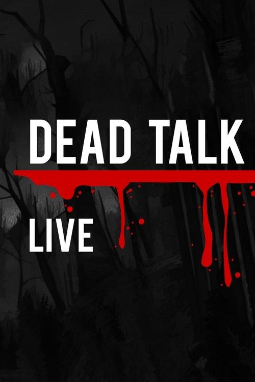 Dead Talk Live poster