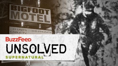 Buzzfeed Unsolved: Supernatural Season 2 Episode 2 - The Harrowing Hunt For Bigfoot