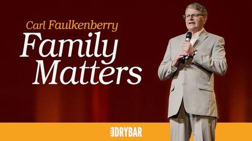 Dry Bar Comedy Season 8 Episode 4 - Carl Faulkenberry: Family Matters