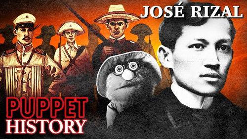 Puppet History Season 4 Episode 4 - José Rizal: The Philippines' Reluctant Revolutionary