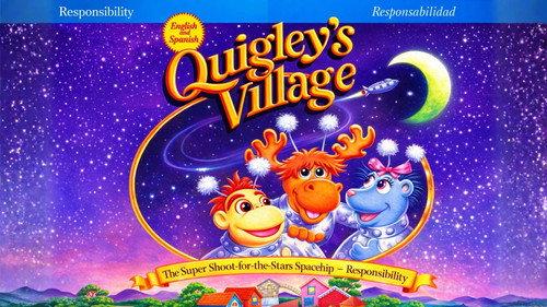 Quigley's Village Season 1 Episode 1 - The Super Shoot-for-the-Stars Spaceship - Responsibility