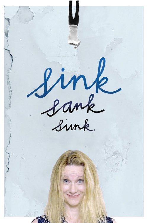 Sink Sank Sunk poster