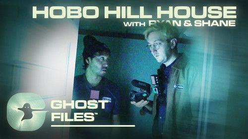 Ghost Files Season 1 Episode 6 - The Haunting of Hobo Hill House