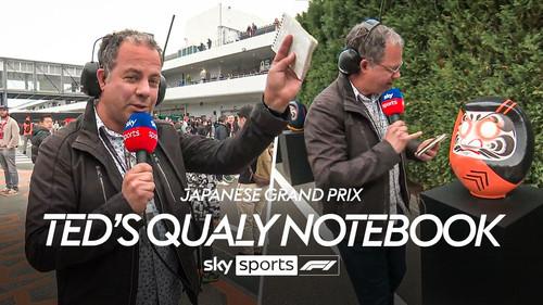 Ted's Notebook Season 14 Episode 8 - Japanese Grand Prix - Suzuka Circuit, Japan: Qualifying