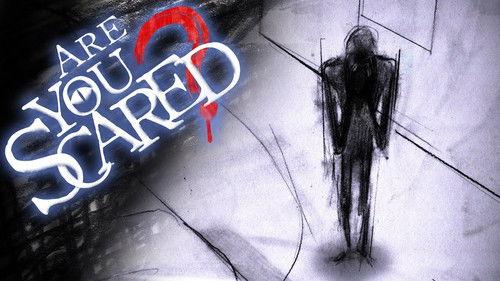 Are You Scared? Season 3 Episode 4 - Are You Scared of Someone Hiding In Your Home?