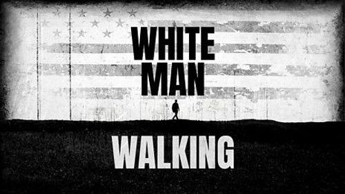 Storyville Season 29 Episode 8 - White Man Walking