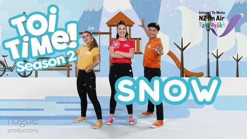 Toi Time Season 2 Episode 3 - Snow