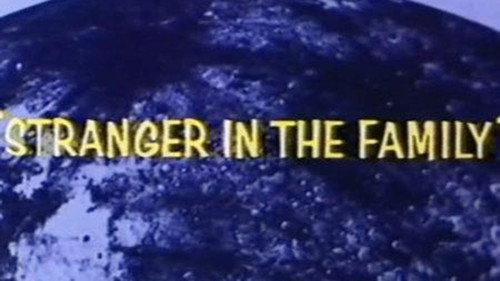 Journey to the Unknown Season 1 Episode 15 - Stranger in the Family