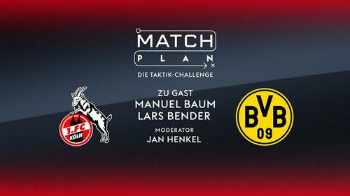 Matchplan Season 3 Episode 8 - Matchday 8: 1. FC Köln - Borussia Dortmund