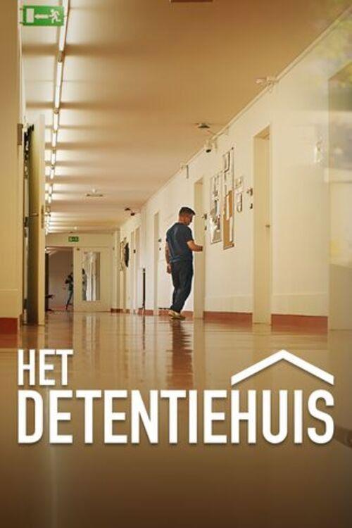 Het Detentiehuis poster