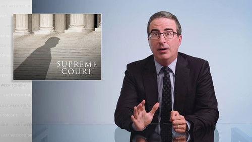 Last Week Tonight with John Oliver Season 7 Episode 24 - Supreme Court