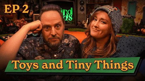Weird Kids Season 1 Episode 2 - Toys and Tiny Things