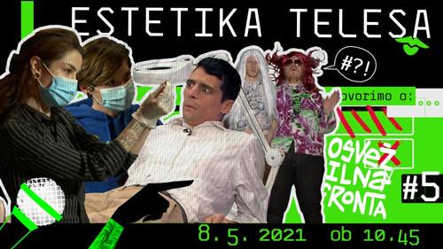 Refreshment Front Season 6 Episode 5 - Body Aesthetics