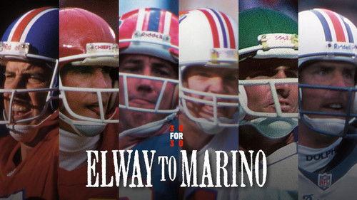 30 for 30 Season 2 Episode 8 - Elway to Marino