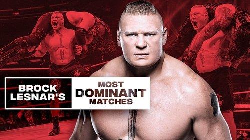 The Best of WWE Season 1 Episode 6 - Brock Lesnar’s Most Dominant Matches