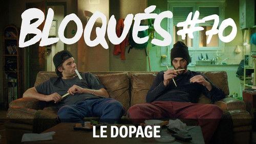 Blocked Season 1 Episode 70 - Le dopage