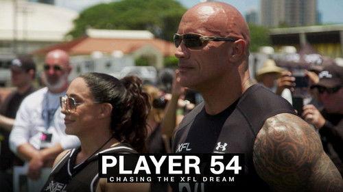 Player 54: Chasing the XFL Dream Season 1 Episode 1 - Building the Dream