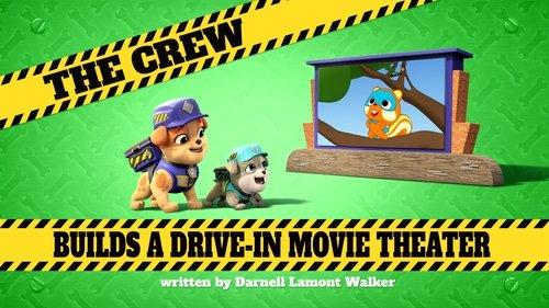 Rubble & Crew Season 1 Episode 16 - The Crew Builds a Drive-In Movie Theater