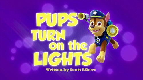 PAW Patrol Season 1 Episode 25 - Pups Turn On the Lights