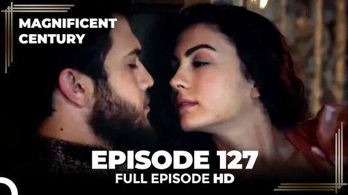 Magnificent Century Season 4 Episode 24 - Episode 127