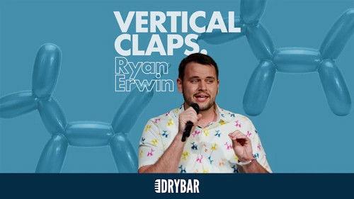 Dry Bar Comedy Season 5 Episode 14 - Ryan Erwin: Vertical Claps