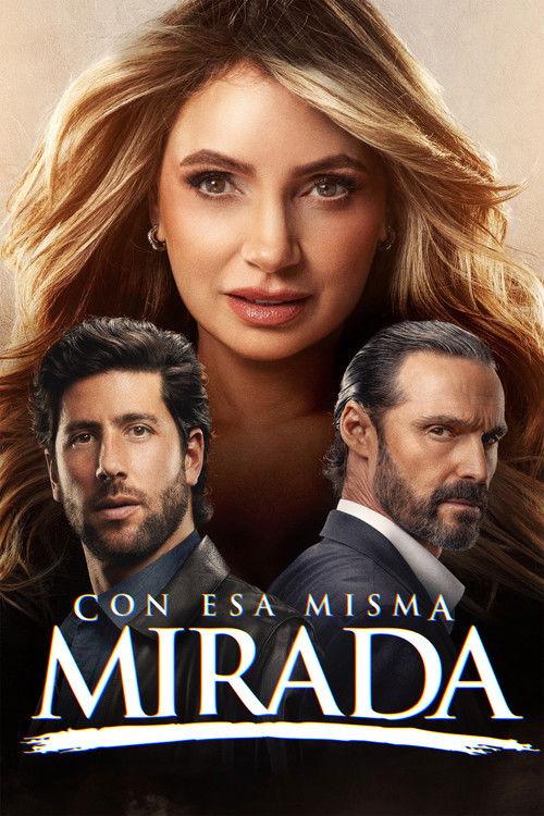 Con esa misma mirada poster