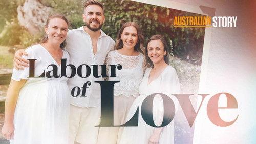 Australian Story Season 28 Episode 12 - Labour of Love - Michelle and Jono Harley