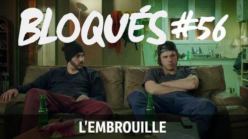 Blocked Season 1 Episode 56 - L'embrouille