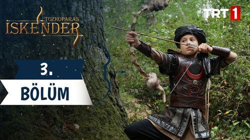 Tozkoparan: İskender Season 1 Episode 3 - Episode 3