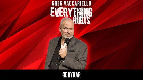 Dry Bar Comedy Season 7 Episode 13 - Greg Vaccariello: Everything Hurts