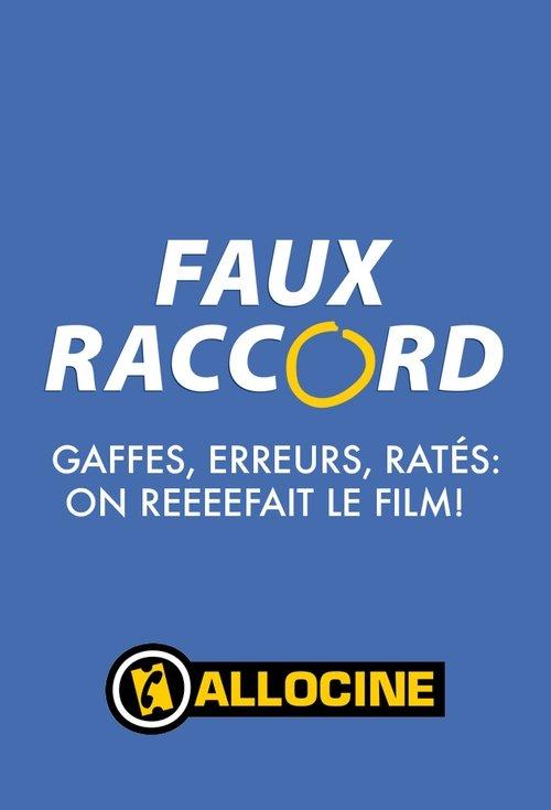 Faux raccord poster