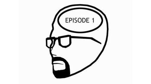 Freeman's Mind Season 1 Episode 1 - Episode 1