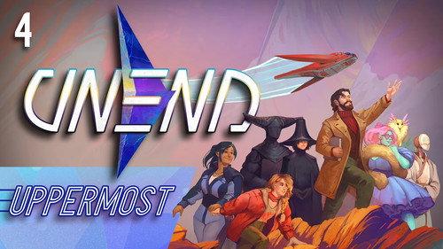 UNEND Season 1 Episode 4 - Uppermost