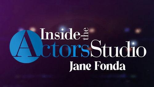 Inside the Actors Studio Season 11 Episode 18 - Jane Fonda