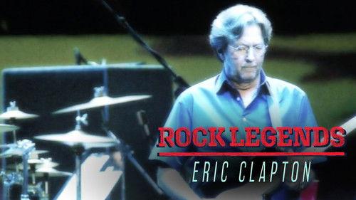 Rock Legends Season 1 Episode 3 - Eric Clapton