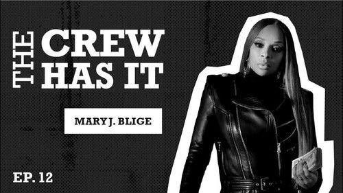 The Crew Has It Season 1 Episode 12 - Mary J. Blige Power Book II: Ghost Boss Talks Tejada Family Affairs